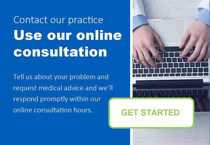 Contact our practice use our online consultation tell us about your problem and request medical advice and we will respond promptly within our online consultation hours get started